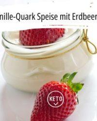Rezept für Vanille-Quark Speise mit Erdbeeren